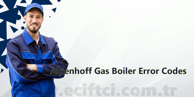 Alpenhoff Gas Boiler Error Codes